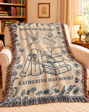 Birds Have Wings: Inspirational Reading Quote For Book Lovers - Personalized Woven Blanket