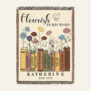 Personalized Flourish in His Word Scripture Woven Blanket