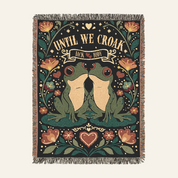Personalized Couple Until We Croak Woven Blanket