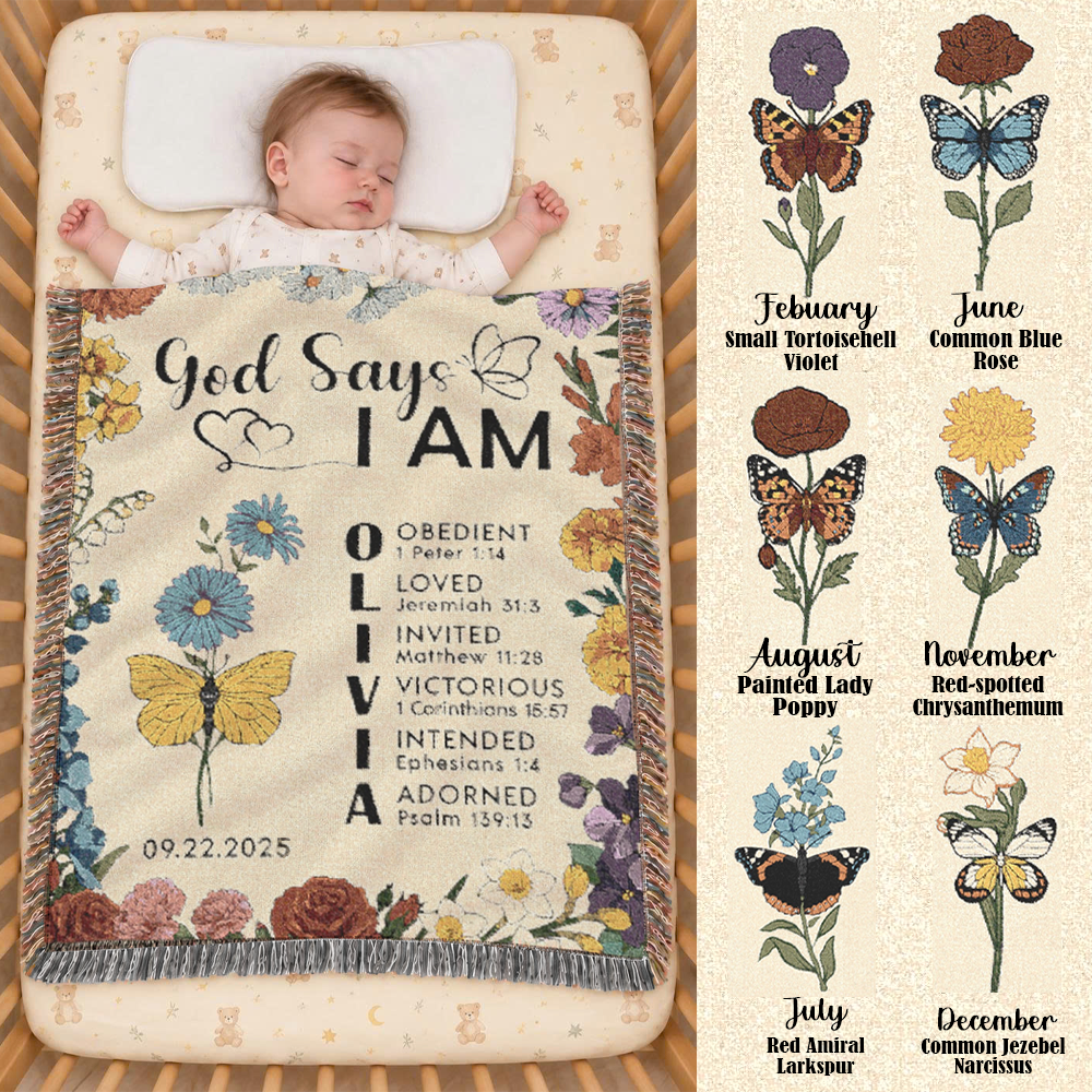 Personalized God Says I Am Birth Flower & Butterfly Baby Girl Woven Blanket