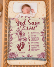 God Says I Am: Baby Footprints, Birth Flower & Scripture Affirmations - Personalized Woven Blanket